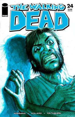 Robert Kirkman - Walking Dead #24