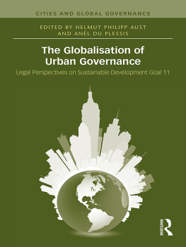 Helmut Philipp Aust - The Globalisation of Urban Governance