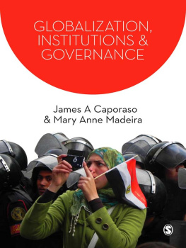 James A. Caporaso - Globalization, Institutions and Governance