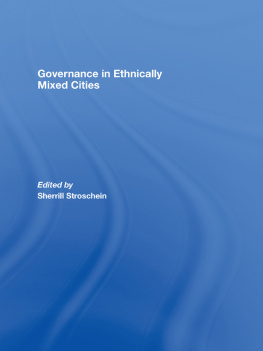 Sherrill Stroschein - Governance in Ethnically Mixed Cities