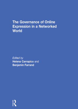 Helena Carrapico - The Governance of Online Expression in a Networked World