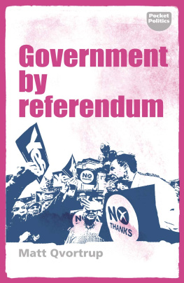 Matt Qvortrup - Government by Referendum