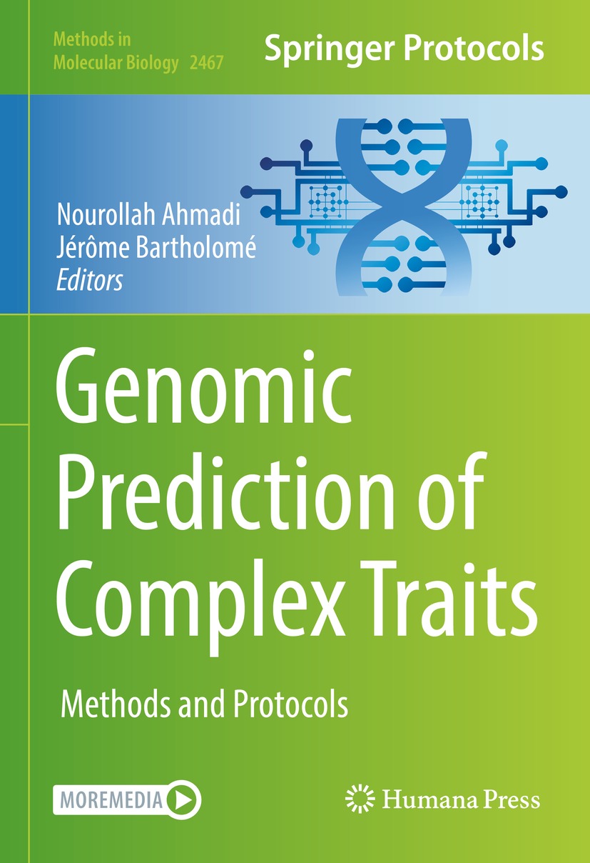 Book cover of Genomic Prediction of Complex Traits Volume 2467 Methods in - photo 1