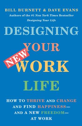 Bill Burnett Designing Your New Work Life