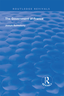 Joseph Barthélemy - The Government of France