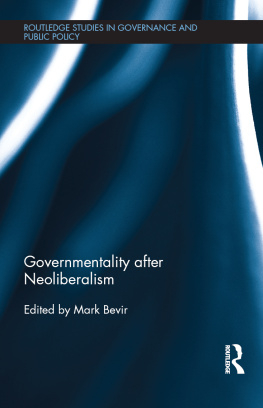 Mark Bevir Governmentality After Neoliberalism