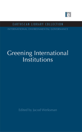 Jacob Werksman Greening International Institutions