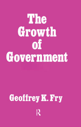 Geoffrey K. Fry Growth of Government