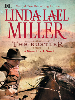 Linda Lael Miller - The Rustler