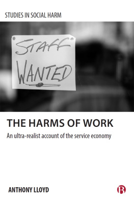 Anthony Lloyd - The Harms of Work: An Ultra-Realist Account of the Service Economy