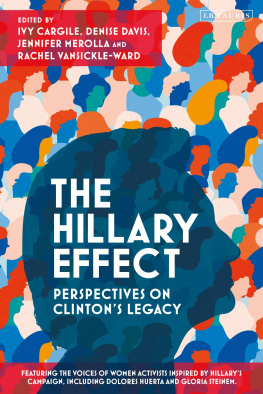 Ivy Cargile - The Hillary Effect: Perspectives on Clinton’s Legacy