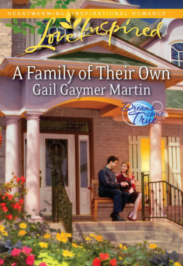 Gail Gaymer Martin A Family of Their Own
