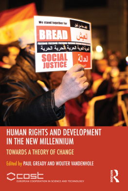 Paul Gready - Human Rights and Development in the New Millennium: Towards a Theory of Change