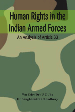 U. C. Jha - Human Rights in the Indian Armed Forces: An Analysis of Article 33