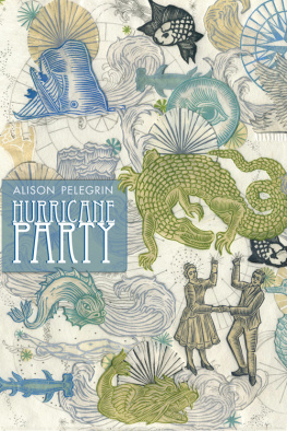 Alison Pelegrin - Hurricane Party