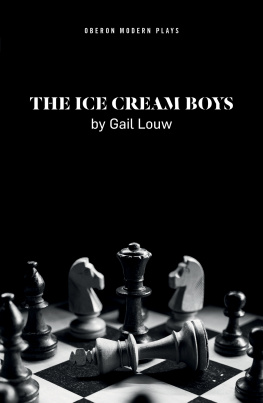 Gail Louw - The Ice Cream Boys