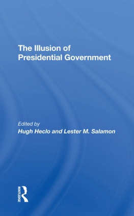 Hugh Heclo The Illusion of Presidential Government