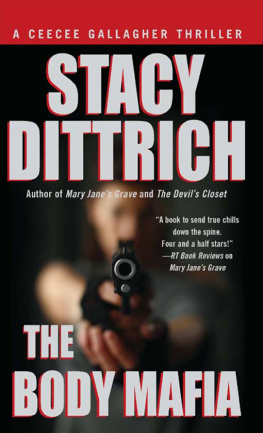 Stacy Dittrich The Body Mafia