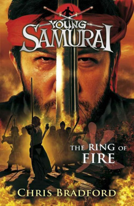 Chris Bradford Ring of Fire (Young Samurai)