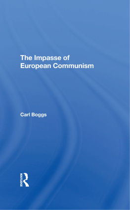 Carl Boggs - The Impasse of European Communism