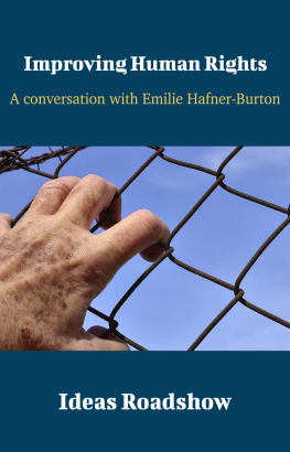 Howard Burton - Improving Human Rights: A Conversation With Emilie Hafner-Burton