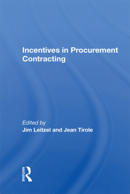 Jim Leitzel Incentives in Procurement Contracting