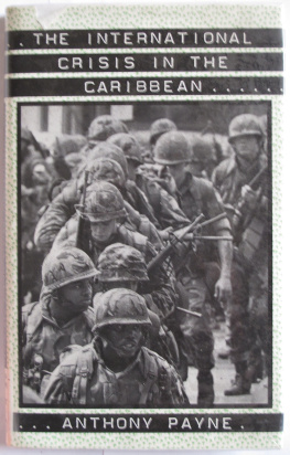 Anthony Payne The International Crisis of the Caribbean