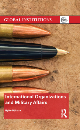 Hylke Dijkstra - International Organizations and Military Affairs