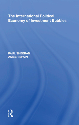 Paul Sheeran - The International Political Economy of Investment Bubbles