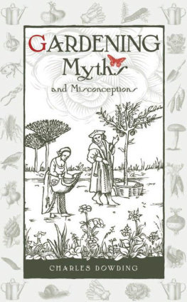 Charles Dowding Gardening Myths and Misconceptions