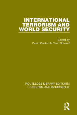 David Carlton - International Terrorism and World Security