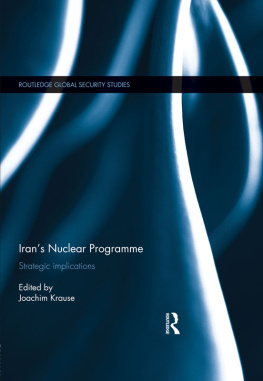 Joachim Krause - Irans Nuclear Programme: Strategic Implications