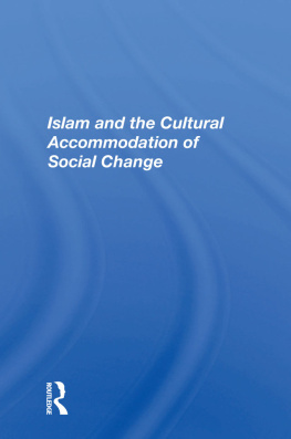 Bassam Tibi Islam and the Cultural Accommodation of Social Change