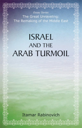 Itamar Rabinovich Israel and the Arab Turmoil