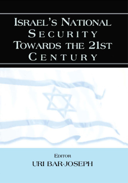 Uri Bar-Joseph - Israels National Security Towards the 21st Century