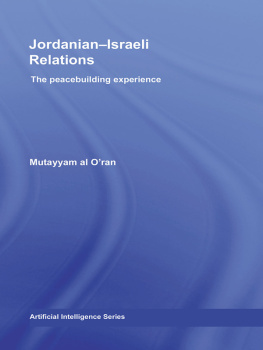 Mutayyam al Oran - Jordanian-Israeli Relations: The Peacebuilding Experience