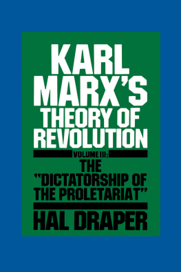 Hal Draper - Karl Marxs Theory of Revolution III