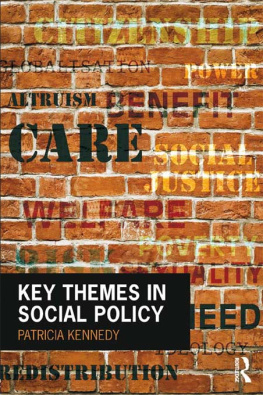 Patricia Kennedy - Key Themes in Social Policy