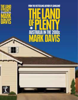 Mark Davis - The Land of Plenty: Australia in the 2000s