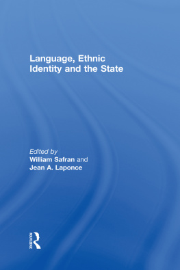William Safran - Language, Ethnic Identity and the State