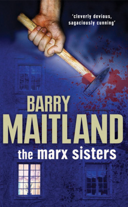 Barry Maitland The Marx Sisters