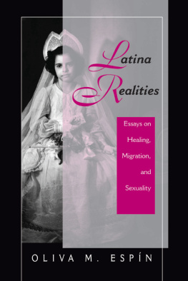 Oliva M. Espin - Latina Realities: Essays on Healing, Migration, and Sexuality