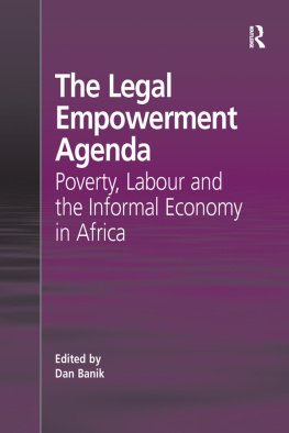 Dan Banik - The Legal Empowerment Agenda: Poverty, Labour and the Informal Economy in Africa