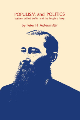 Peter H. Argersinger The Limits of Agrarian Radicalism: Western Populism and American Politics