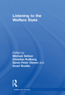 Michael Seltzer - Listening to the Welfare State