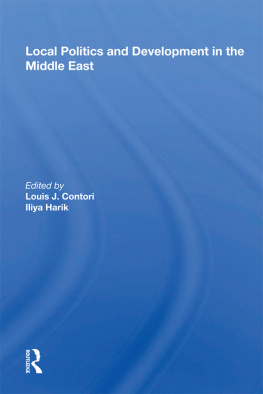 Louis J. Cantori - Local Politics and Development in the Middle East