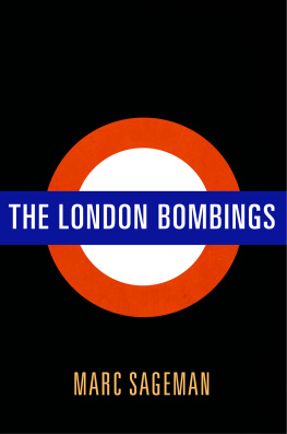 Marc Sageman - The London Bombings