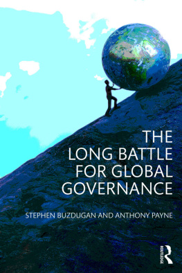 Stephen Buzdugan - The Long Battle for Global Governance