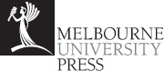 MELBOURNE UNIVERSITY PRESS An imprint of Melbourne University Publishing - photo 3