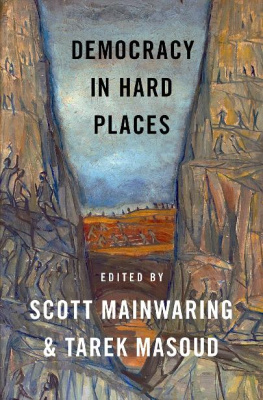 Scott Mainwaring Democracy in Hard Places